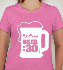What time is it? It's Five O'clock somewhere, and It's Always Beer Thirty! Wear this shirt with pride at your next party, happy hour, or a night out at the bar. This tee shirt will let you show your passion for good beer at any time.