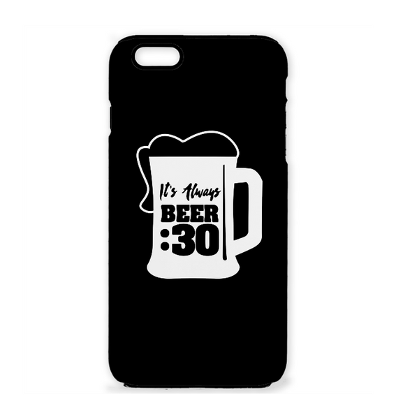 It's Beer 30 - Phone Cases