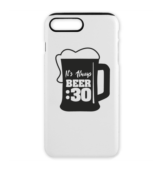 White It's Always Beer :30 - Phone Cases